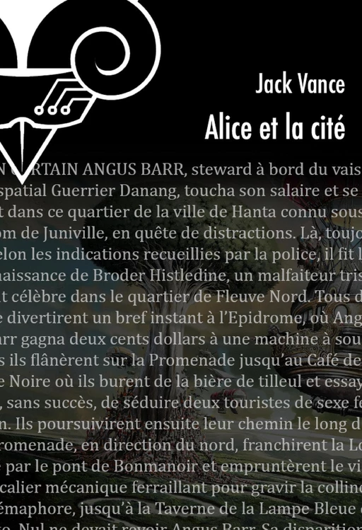 Alice et la cité - Jack Vance - Le Bélial