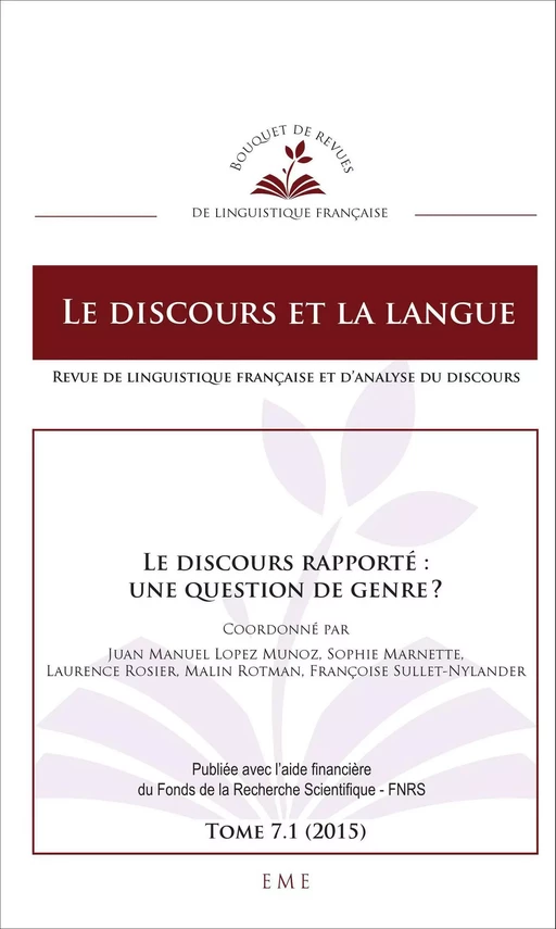 Le discours rapporté : une question de genre ? - Françoise Sullet-Nylander, Malin Rotman, Laurence Rosier, Juan Manuel López Muñoz,  Marnette sophie - EME Editions