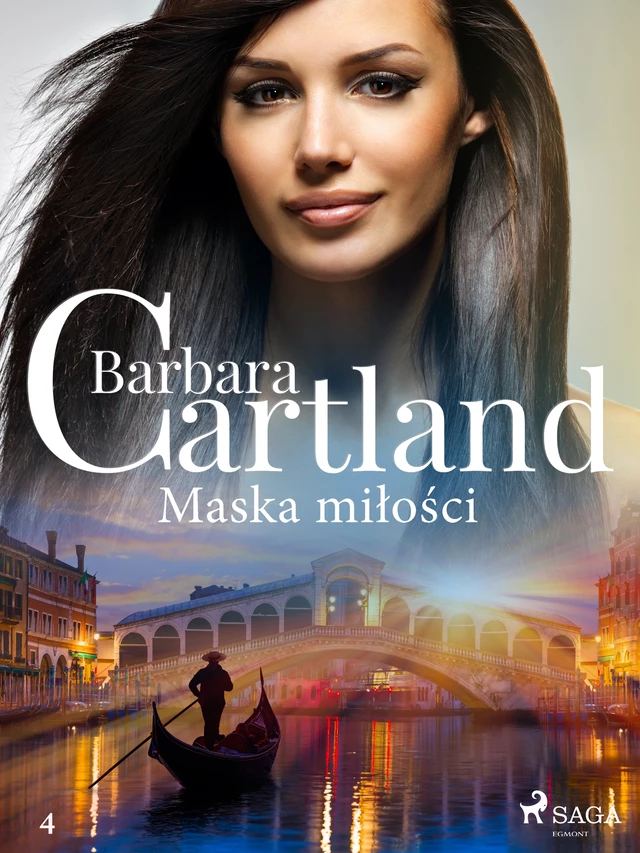 Maska miłości - Ponadczasowe historie miłosne Barbary Cartland - Barbara Cartland - Saga Egmont International