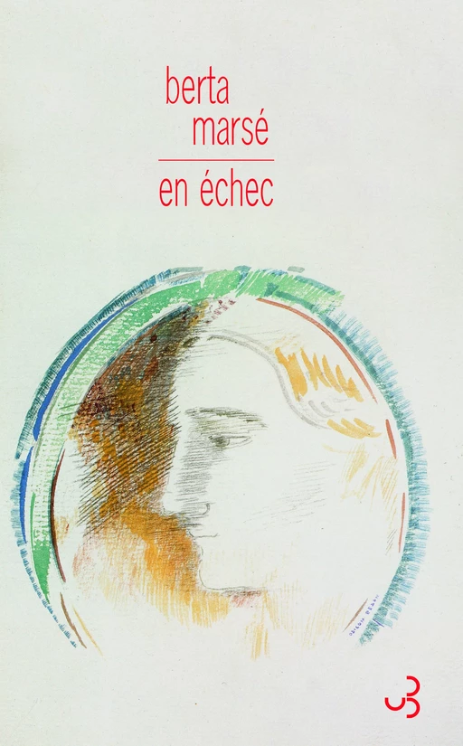 En échec - Berta Marsé - Christian Bourgois éditeur