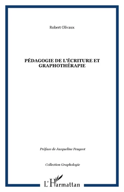 Pédagogie de l'écriture et graphothérapie