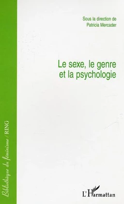 Le sexe, le genre et la psychologie