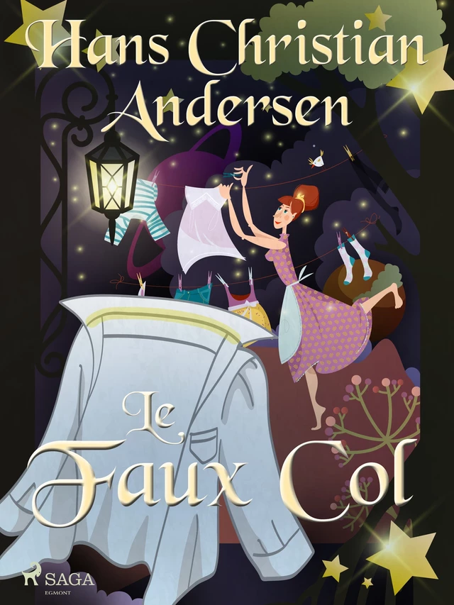 Le Faux Col - Hans Christian Andersen - Saga Egmont French