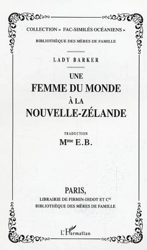 Une femme du monde à la Nouvelle-Zélande -  - Editions L'Harmattan