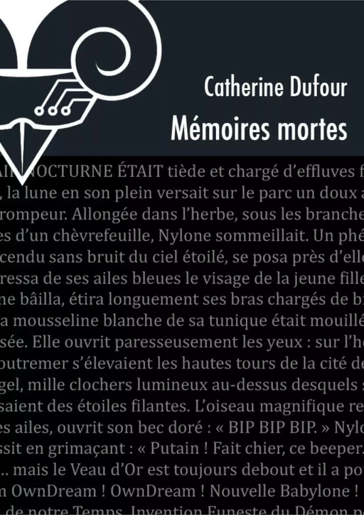 Mémoires mortes - Dufour Catherine - Le Bélial