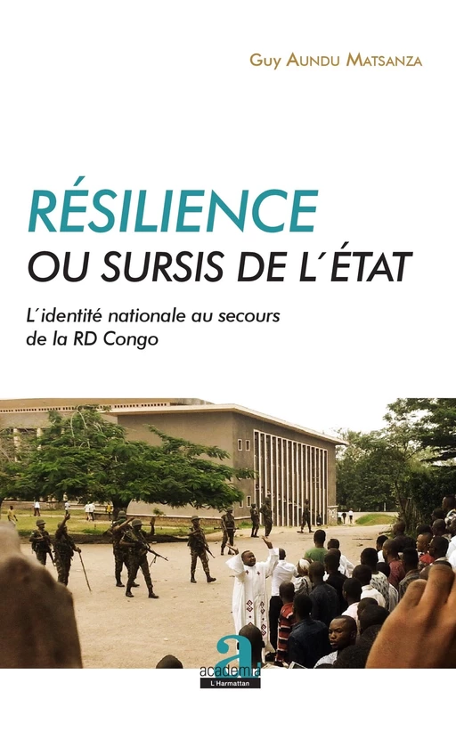 Résilience ou sursis de l'État - Guy Aundu Matsanza - Academia