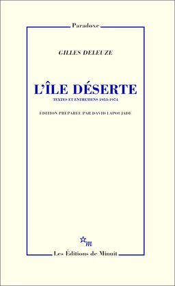 L'Île déserte. Textes et entretiens 1953-1974