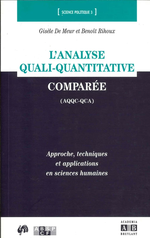 L'analyse quali-quantitative comparée (AQQC-QCA) - Gisèle De Meur, Benoît Rihoux - Academia