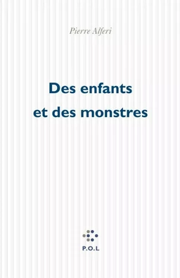 Des enfants et des monstres