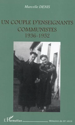 Un couple d'enseignants communistes