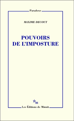 Pouvoirs de l'imposture