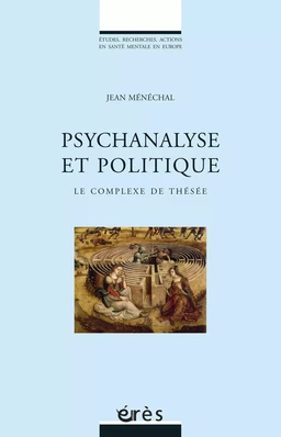 Psychanalyse et politique