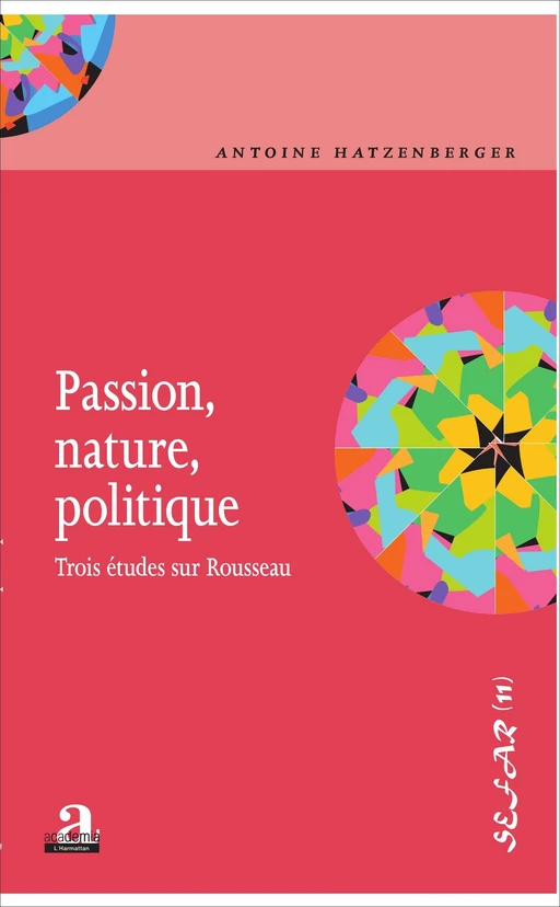 Passion, nature, politique. - Antoine Hatzenberger - Academia