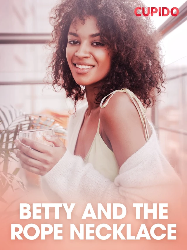 Betty and the Rope Necklace -  Cupido - Saga Egmont International