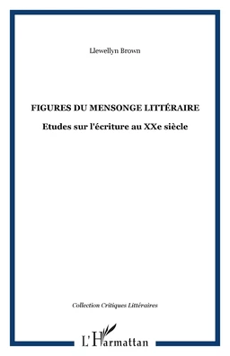 Figures du mensonge littéraire