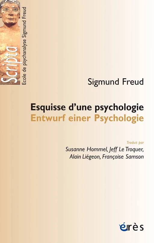 Esquisse d'une psychologie - Sigmund Freud - Eres