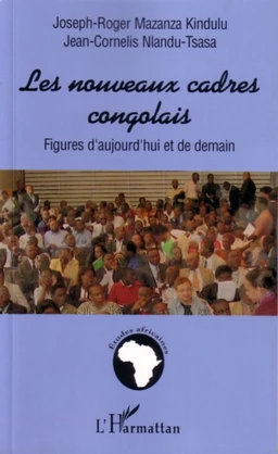 Les nouveaux cadres congolais