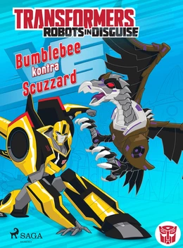 Transformers – Robots in Disguise – Bumblebee kontra Scuzzard