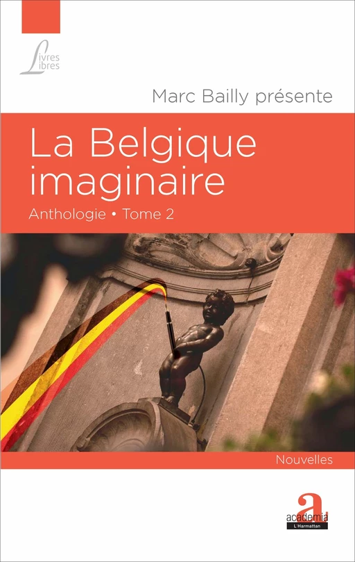 La Belgique imaginaire - Marc Bailly - Academia