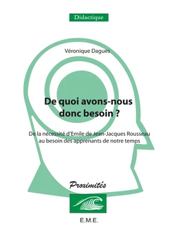 De quoi avons-nous donc besoin ?