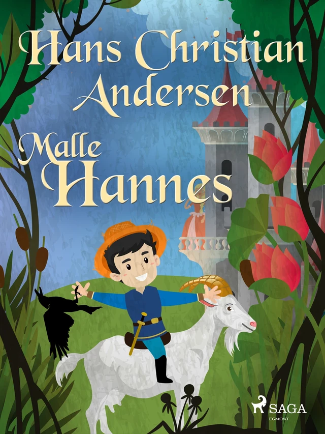 Malle Hannes - Hans Christian Andersen - Saga Egmont International