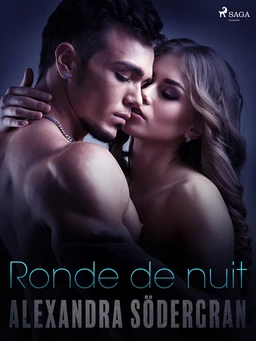 Ronde de nuit – Une nouvelle érotique