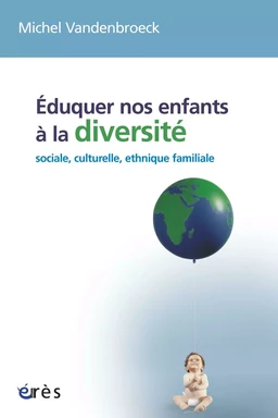 Eduquer nos enfants à la diversité