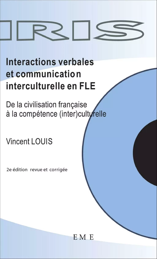 Interactions verbales et communication interculturelle en FLE (2e édition) -  - EME Editions