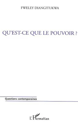 Qu'est-ce que le pouvoir ?