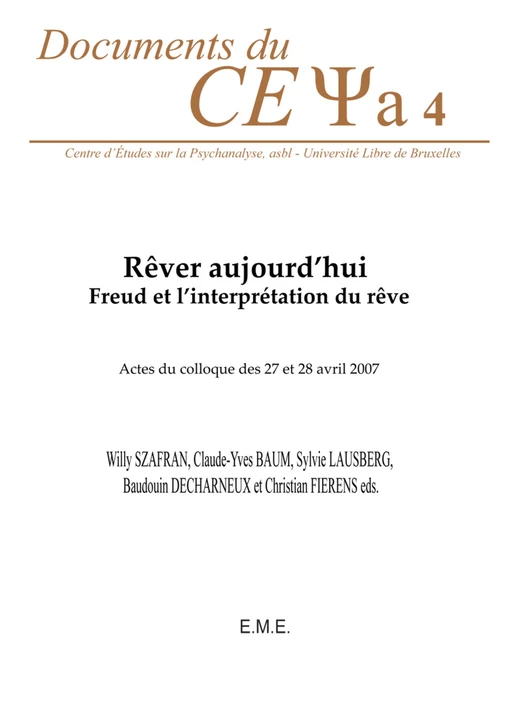 Rever aujourd'hui - Baudouin Decharneux, Christian Fierens, Sylvie Lausberg, Claude-Yves Baum, Willy Szafran - EME Editions