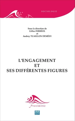 L'engagement et ses différentes figures