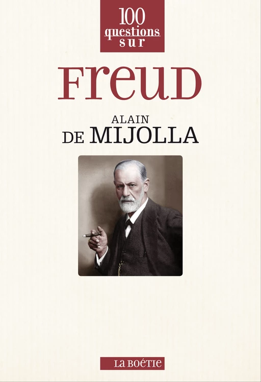 Freud - Alain de Mijolla - La Boétie