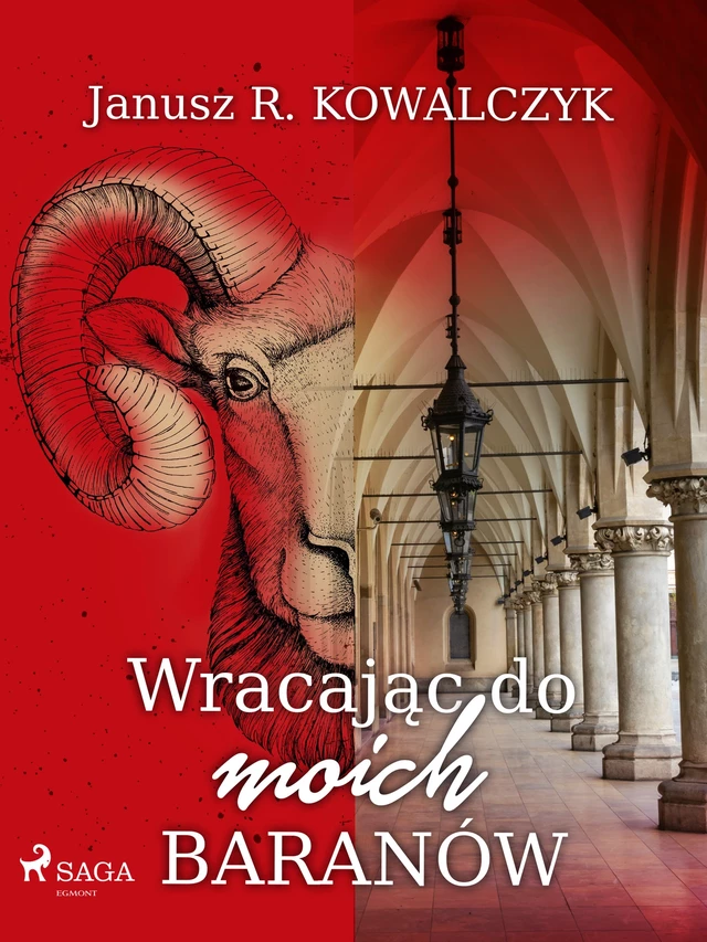 Wracając do moich Baranów - Janusz R. Kowalczyk - Saga Egmont International