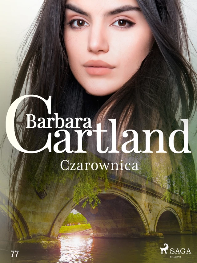 Czarownica - Ponadczasowe historie miłosne Barbary Cartland - Barbara Cartland - Saga Egmont International