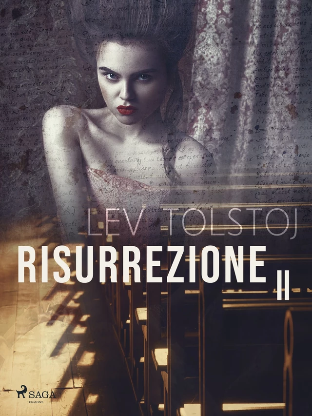 Risurrezione II - Lev Tolstoj - Saga Egmont International