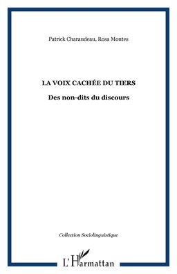 La voix cachée du tiers