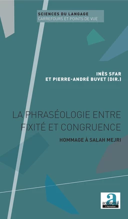 La phraséologie entre fixité et congruence