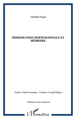 Immigration postcoloniale et mémoire