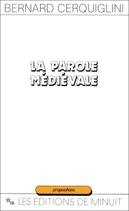 La Parole médiévale