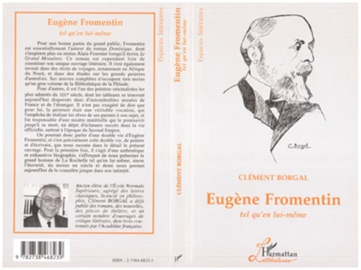 Eugène Fromentin tel qu'en lui-même - Clément Borgal - Editions L'Harmattan