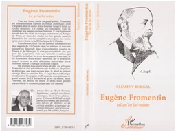 Eugène Fromentin tel qu'en lui-même