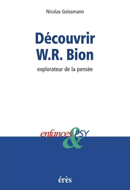 Découvrir W-R Bion