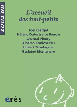 L'Accueil des tout-petits - 1001 bb n°10