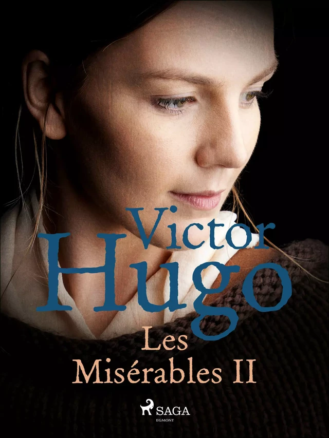 Les Misérables II - Victor Hugo - Saga Egmont International