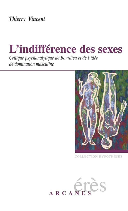 L'indifférence des sexes - Thierry Vincent - Eres