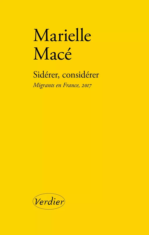 Sidérer, considérer - Marielle Macé - Editions Verdier