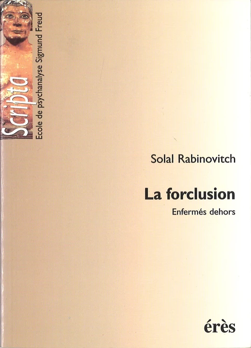 La forclusion - Solal RABINOVITCH - Eres