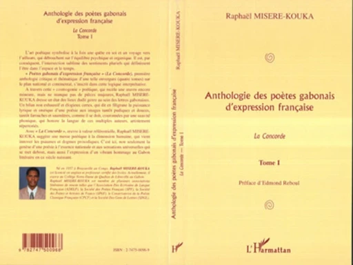 ANTHOLOGIE DES POÈTES GABONAIS D'EXPRESSION FRANCAISE - Raphaël Misère-Kouka - Editions L'Harmattan