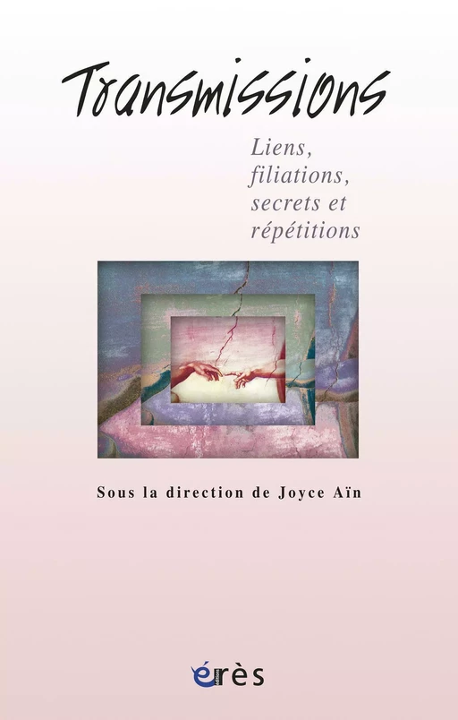 Transmissions - Joyce Aïn - Eres