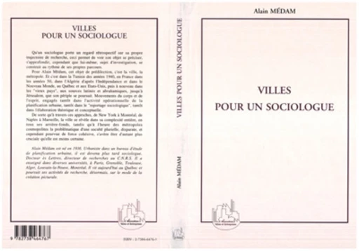 Villes pour un Sociologue - Alain Médam - Editions L'Harmattan